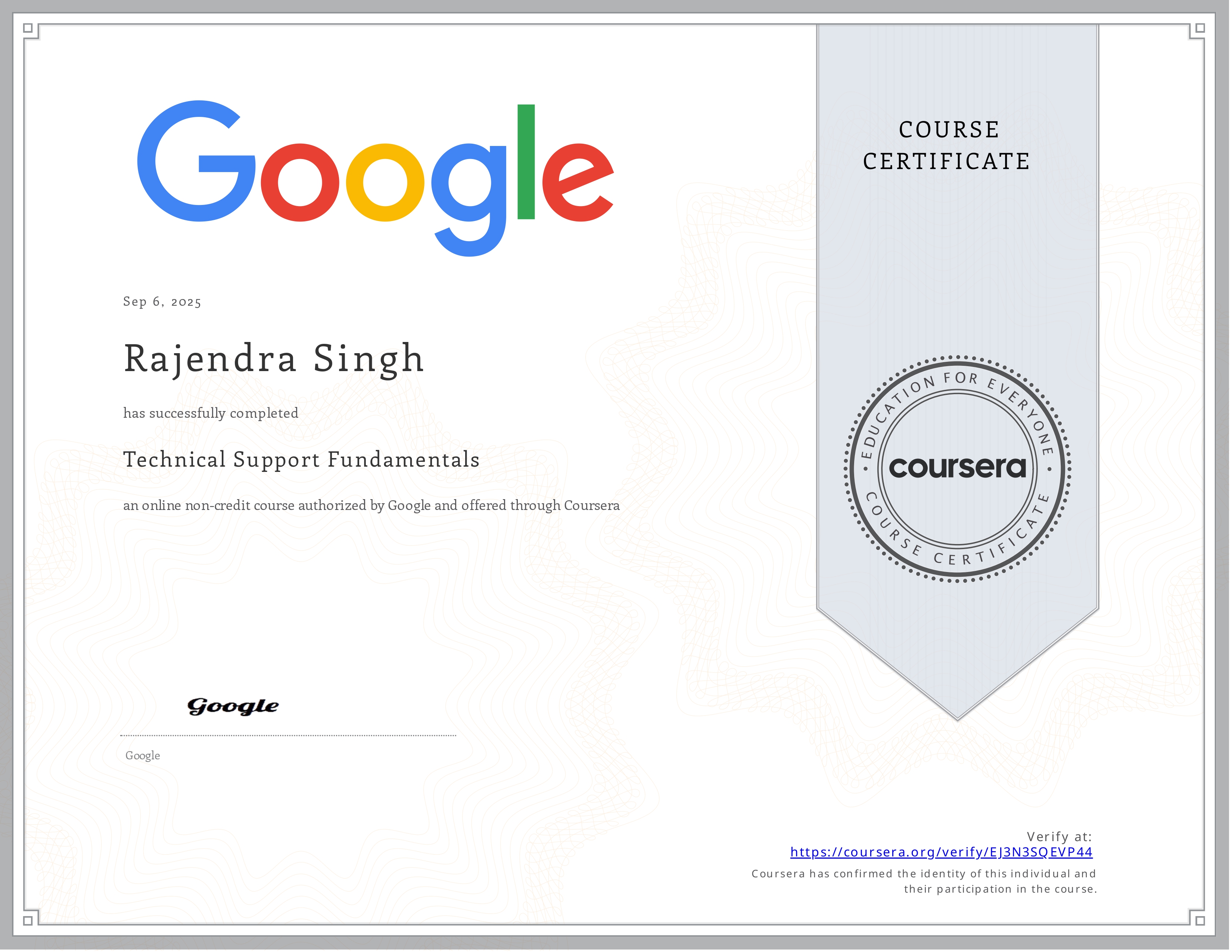 Google IT Support Professional Certificate for Rajendra Singh